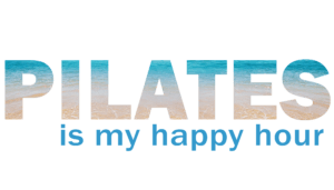 pilates is my happy hour Scarborough Physio and Health